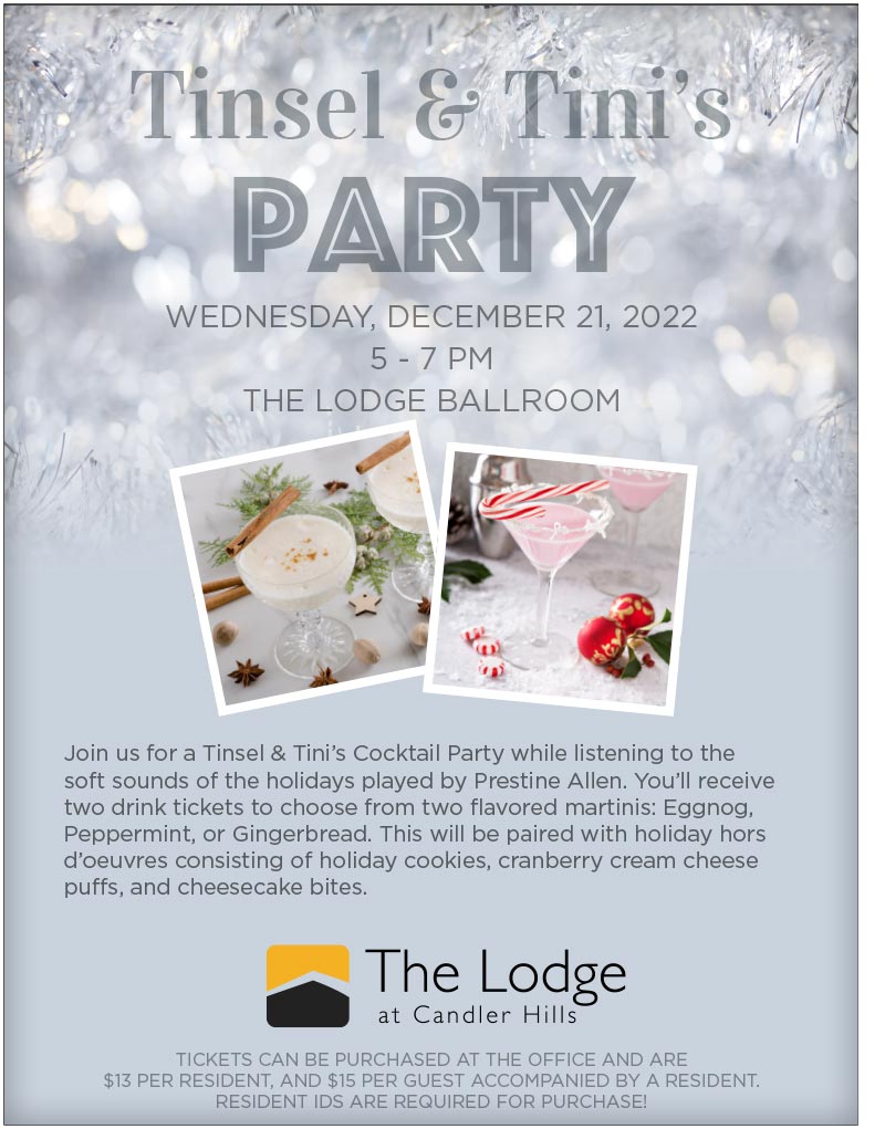Wednesday, December 21, 2022 | 5 - 7 PM | The Lodge Ballroom | Tickets can be purchased at The Lodge Office.