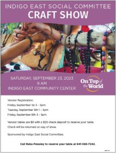 Indigo East Social Committee Craft Show at On Top of the World Communities