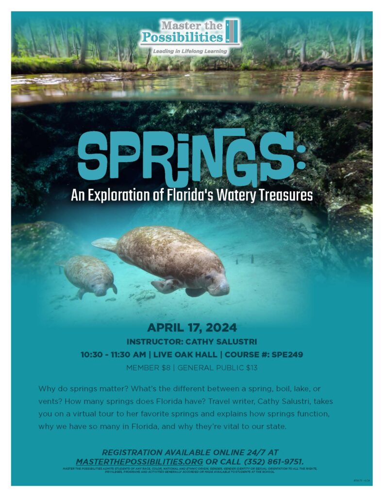 Springs: An Exploration of Florida's Watery Treasures