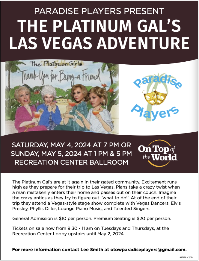 Paradise Players present: The Platinum Gal's Las Vegas Adventure
