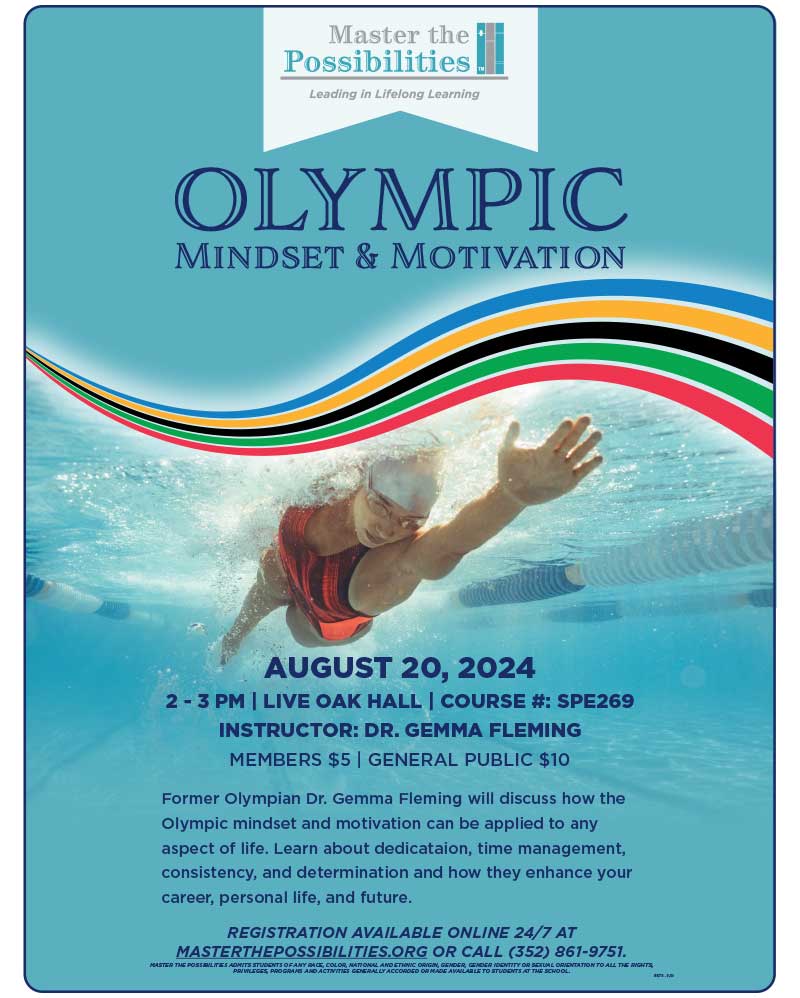 Olympic Mindset & Motivation with Master the Possibilities